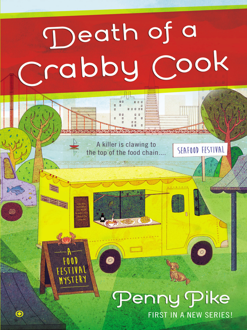Title details for Death of a Crabby Cook by Penny Pike - Available